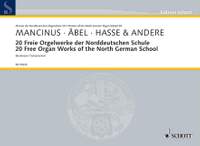 Mancinus, T: 20 Freie Orgelwerke der Norddeutschen Schule Vol. 29
