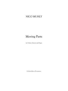 Nico Muhly: Moving Parts