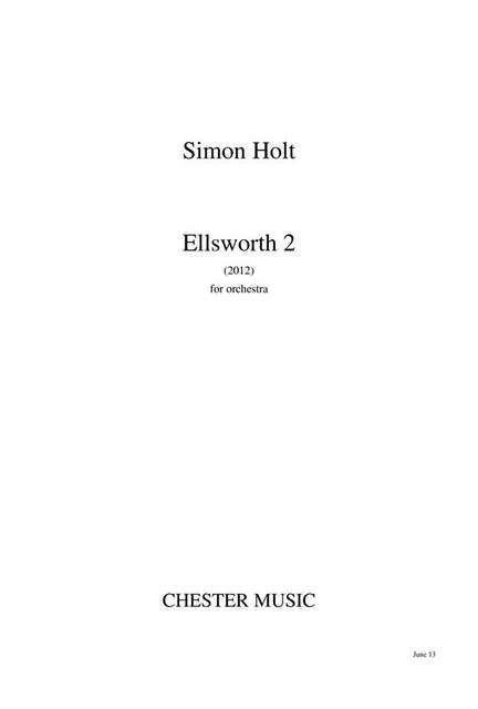 Simon Holt: Ellsworth 2