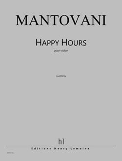 Bruno Mantovani: Happy Hours