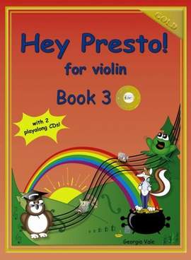 Hey Presto! for Violin Book 3 Gold