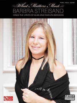 Alan Bergman_Marilyn Bergman: What Matters Most - Barbra Streisand