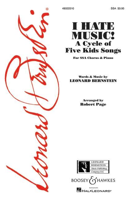 Bernstein, L: I Hate Music!