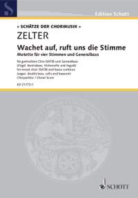 Zelter, C F: Wachet auf, ruft uns die Stimme