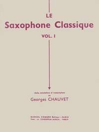 Le Saxophone classique Volume 1
