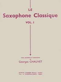 Le Saxophone classique Volume 1