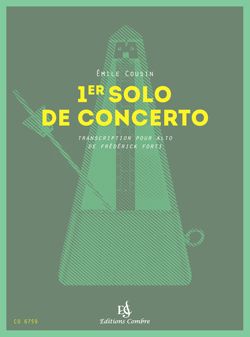 Emile Cousin: 1er Solo de Concerto