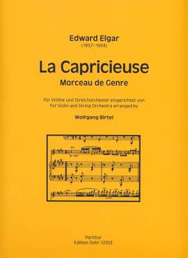 Elgar, E: La Capricieuse op.17