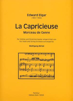 Elgar, E: La Capricieuse op.17