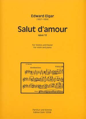 Elgar, E: Salut d'amour op.12