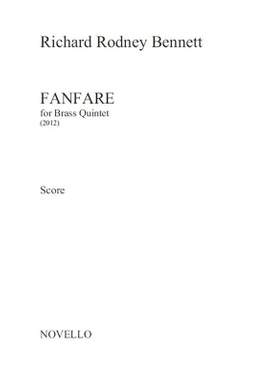 Richard Rodney Bennett: Fanfare: For Brass Quintet