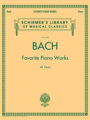Johann Sebastian Bach: Favourite Piano Works