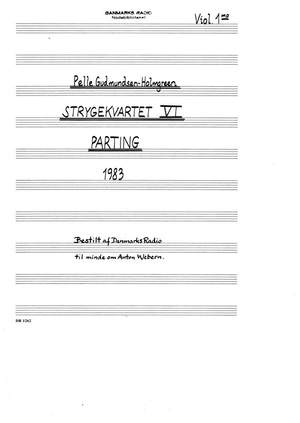 Pelle Gudmundsen-Holmgreen: Strygekvartet VI /String Quartet No. 6 'Parting'
