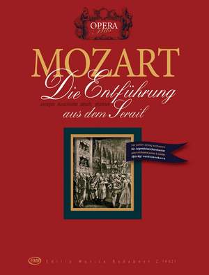 Mozart:  Die Entführung aus dem Serail - excerpts for junior string orchestra