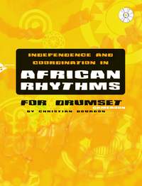 Bourdon, C: Independence and Coordination in African Rhythms