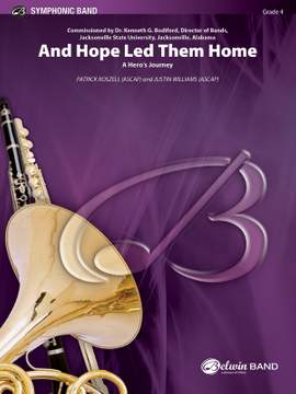 Patrick Roszell/Justin Williams: And Hope Led Them Home