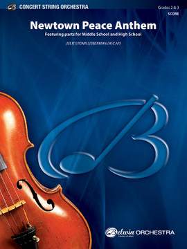 Julie Lyon Lieberman/Julie Lyonn Lieberman: Newtown Peace Anthem