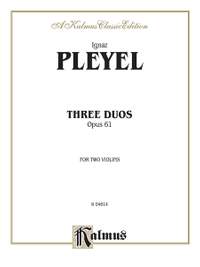 Ignaz Pleyel: Three Duos, Op. 61