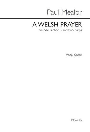 Paul Mealor: A Welsh Prayer