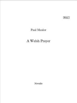 Paul Mealor: A Welsh Prayer