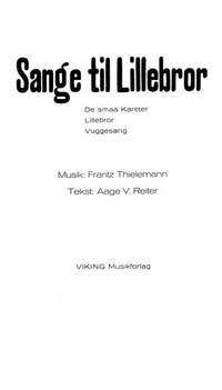 Frantz Thielemann: Sange Til Lillebror