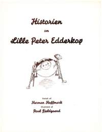 Herman Hoffmark: Historien Om Lille Peter Edderkop