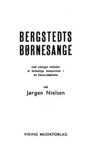 Jørgen Nielsen: Bergstedts Børnesange
