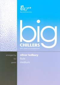 Oliver Ledbury: Big Chillers for Flute