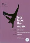 John Iveson: Let's Face the Music for Trombone Bass Clef (with CD)