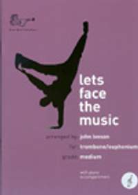 John Iveson: Let's Face the Music for Trombone Treble Clef (with CD)