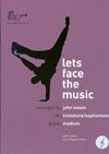 John Iveson: Let's Face the Music for Trombone Treble Clef (with CD)