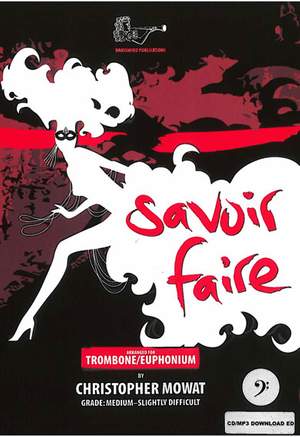 Mowat: Savoir Faire for Trombone Bass Clef with CD and MP3 download