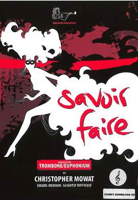Savoir Faire for Trombone Treble Clef with CD and MP3 download