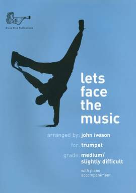 Iveson: Let's Face the Music for Trumpet with CD