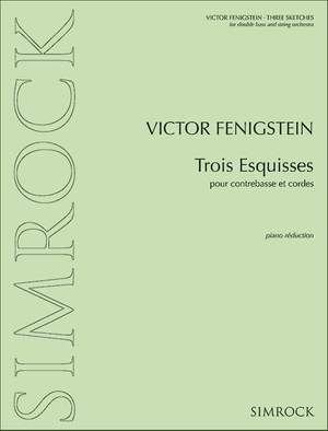 Fenigstein, V: Trois Esquisses