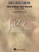 Sherman/Weiss: That Sunday That Summer (If I Had to Choose)