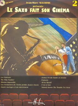 Allerme, J-M: Saxophone fait son Cinema, Le Vol.2/CD