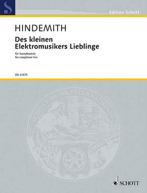 Hindemith, P: Des kleinen Elektromusikers Lieblinge