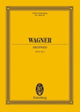 Wagner, R: Siegfried WWV 86 C