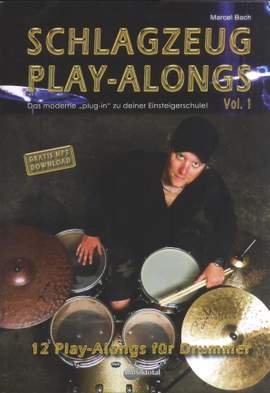 Schlagzeug Play-Alongs: Volume 1