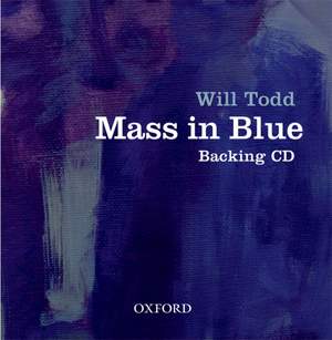Todd, Will: Mass in Blue
