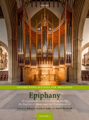 te Velde, Rebecca Groom: Oxford Hymn Settings for Organists: Epiphany
