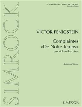 Fenigstein, V: Complaintes "De Notre Temps"