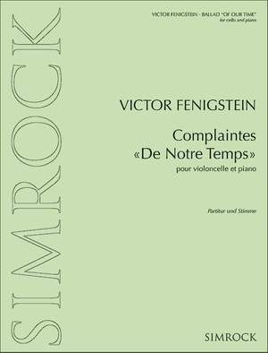 Fenigstein, V: Complaintes "De Notre Temps"