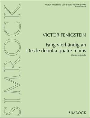 Fenigstein, V: Fang vierhändig an