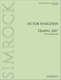 Fenigstein, V: Quattro "bis"