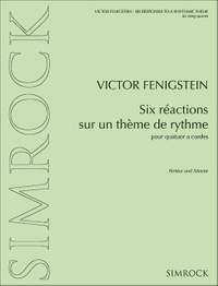 Fenigstein, V: Six réactions sur un thème de rythme