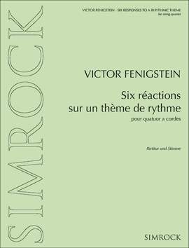 Fenigstein, V: Six réactions sur un thème de rythme