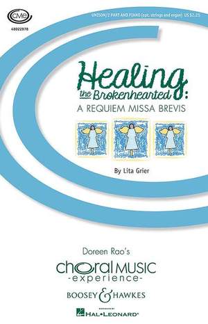 Grier, L: Healing the Brokenhearted: A Requiem Missa Brevis