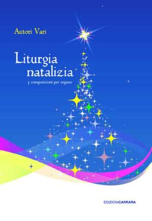 Various: Liturgia Natalizia